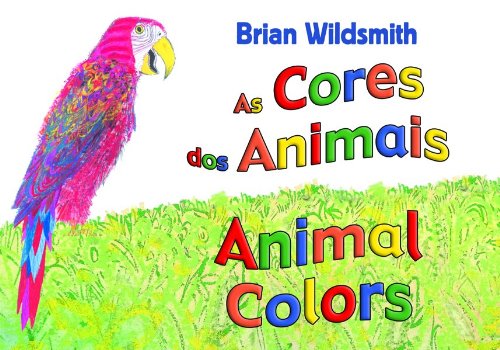 Brian Wildsmith's Animal Colors (Portuguese and English Edition)