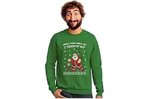 When I Think About You I Touch My Elf Funny Ugly Christmas Sweatshirt for Men