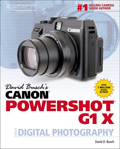 David Busch's Canon PowerShot G1 X Guide to Digital Photography (David Busch's Digital Photography Guides)