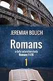 immobilien bolich und meyer  Romans (Book One): A Daily Saturation Guide (Daily Saturation Guides: Romans, Band 1)