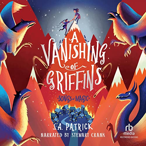 A Vanishing of Griffins by S. A. Patrick episode artwork