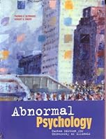 Abnormal Psychology: Custom Edition for University of Illinois 0536736855 Book Cover