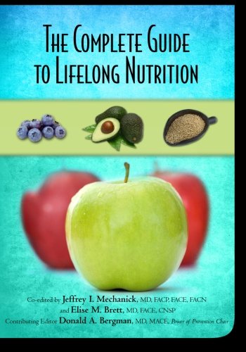 The Complete Guide to Lifelong Nutrition