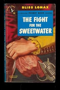 Mass Market Paperback The Fight for the Sweetwater Book