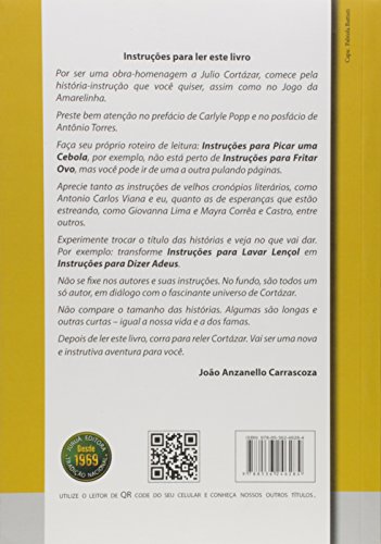 Instruções À Cortázar - Homenagem de Cronópios, Famas e Esperanças