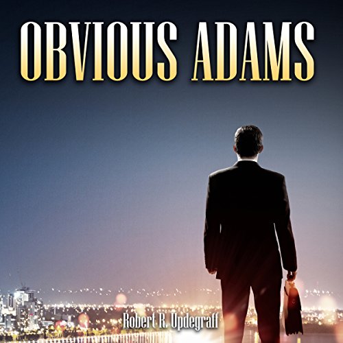 Obvious Adams (Audible Audio Edition) Robert Rawls