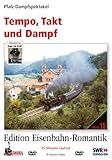  Tempo, Takt und Dampf - Pfalz-Dampfspektakel - Edition Eisenbahn-Romantik - Rio Grande