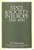 State & Society in Europe, 1550-1650 0631130438 Book Cover
