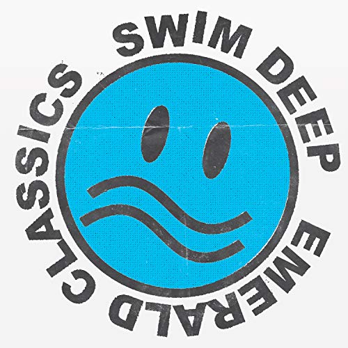 Album Art for Emerald Classics by Swim Deep