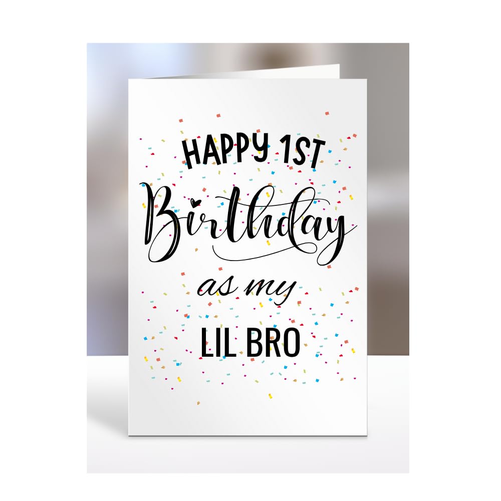 Happy 1st First Birthday as my Lil Bro card, gifts for men, women, greetings card, presents for Christmas, A5-138_128