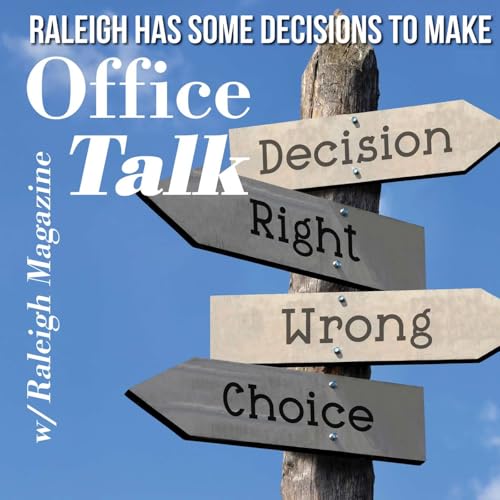 Raleigh Has Some Decisions to Make cover art