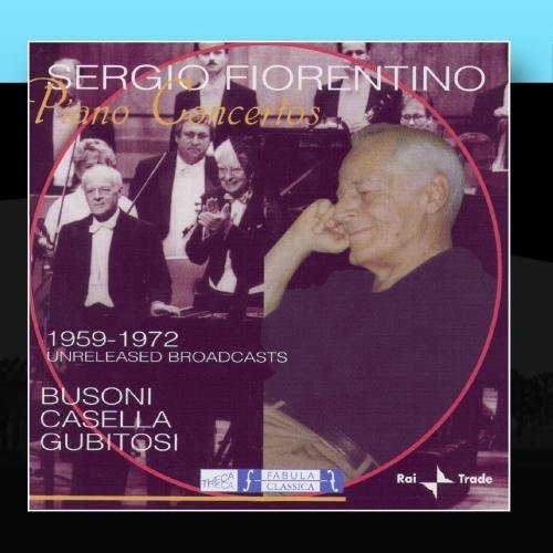 Sergio Fiorentino - Piano Concertos