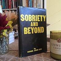 Sobriety and Beyond B000KX96DO Book Cover