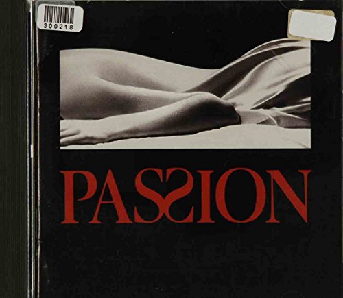Passion (1994 Original Broadway Cast) Passion (1994 Original Broadway Cast)