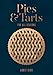 Pies and Tarts: For All Seasons