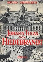 Johann Lucas von Hildebrandt. B000UMFTJK Book Cover