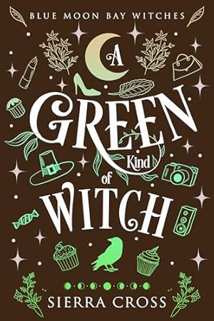 A Green Kind of Witch (Blue Moon Bay Witches)