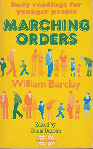 Marching Orders: Daily Readings for Younger People 0853052514 Book Cover
