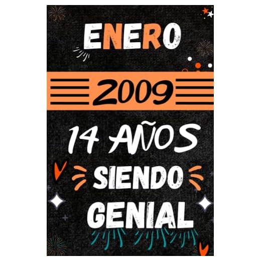 CUADERNO, ENERO 2009, 14 Años Siendo Genial: Regalo de 14 cumpleaños para mujeres y hombres, ideas de 14 cumpleaños... un cumpleaños... divertido, ... regalo de 14 cumpleaños para él/ella.