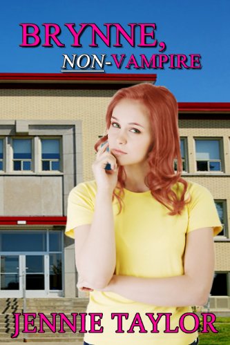 Télécharger Brynne, Non-Vampire (The Non-Vampire Series Book 1) (English Edition) PDF Ebook En Ligne