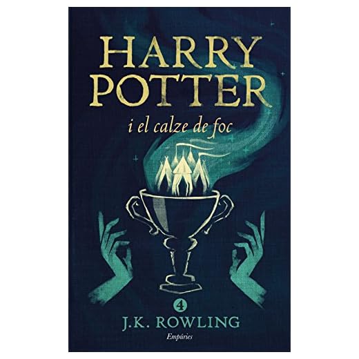 Harry Potter i el calze de foc (rústica) (SERIE HARRY POTTER)