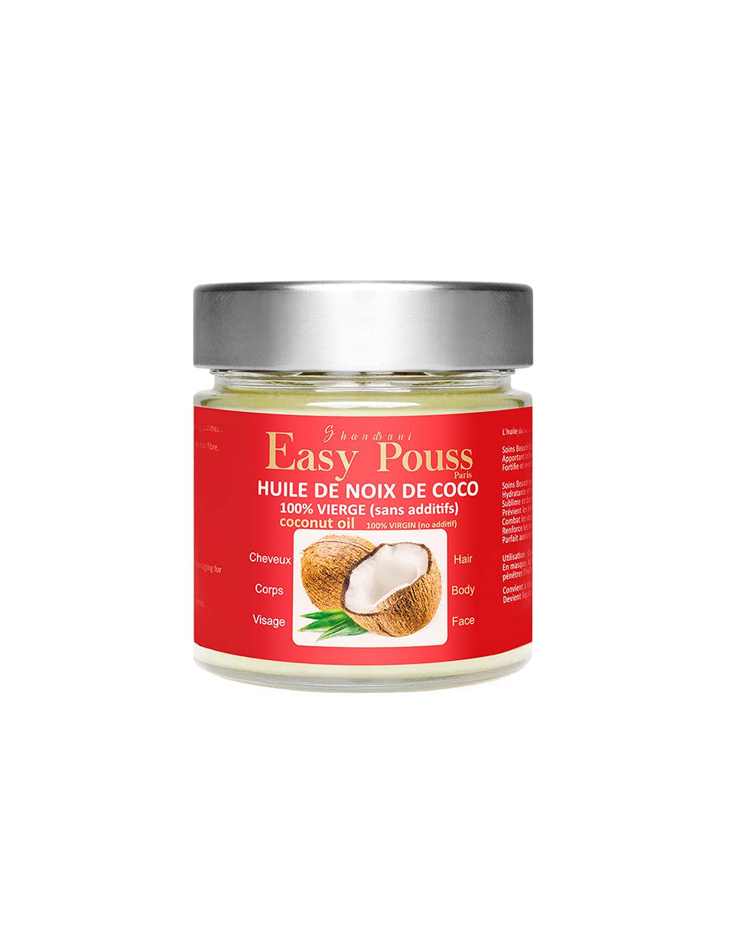 Shandrani Easy Pouss Paris Natural Virgin Coconut Oil, Nourishes and Smoothes Hair, also Moisturises and Soothes Skin 200ml