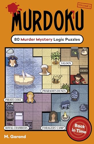 Image of Murdoku Volume 2: Back in Time: 80 Murder Mystery Logic Puzzles | A Full-Colour Puzzle Book with Sudoku-Inspired Logic, Detective Challenges & Crime-Solving Fun