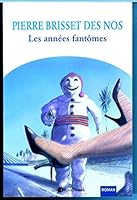 Années fantômes Les 2895490279 Book Cover