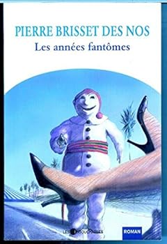 Paperback Années fantômes Les [French] Book
