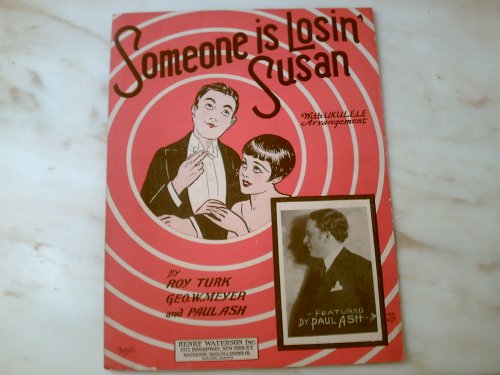 Someone is Losin' Susan - 楽譜