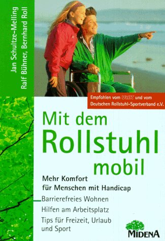 Preisvergleich Produktbild Mit dem Rollstuhl mobil