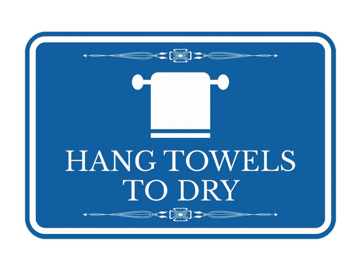 Signs ByLITA Classic Framed Hang Towels To Dry Vintage Bathroom Sign (Blue) - Large