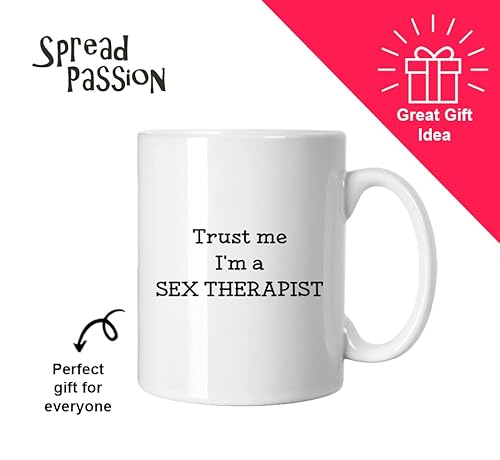 Spreadpassion GB-2708141-43-WHITE Sex Therapist Gifts – Trust Me I’M A Sex Therapist - Funny Tea Hot Cocoa Coffee Cup - Novelty Birthday Christmas Anniversary Gag Gifts Idea thumb #3