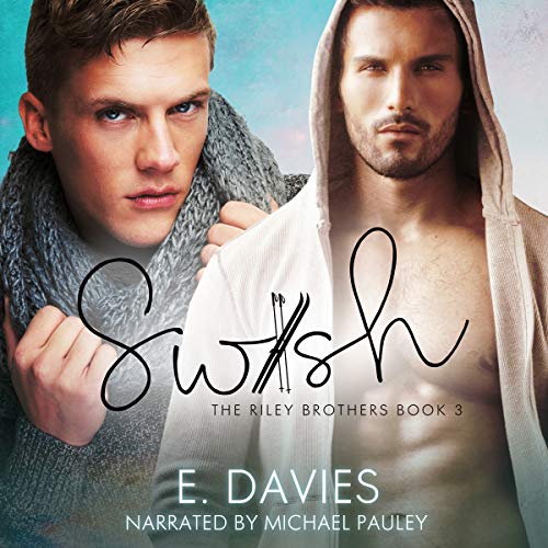 The Riley Brothers 3 - Swish - E. Davies