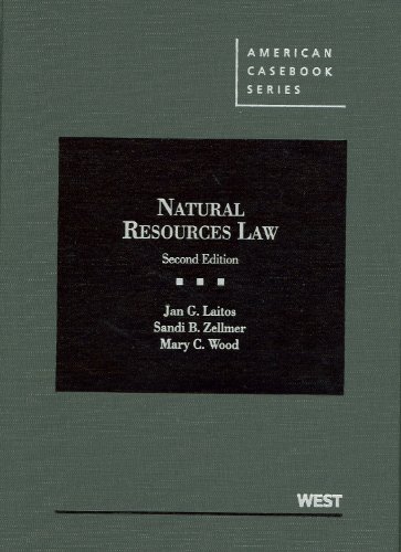 Natural Resources Law (American Casebook Series)