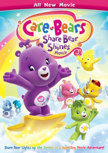 Care Bears: Share Bear Shines Movie Care Bears: Share Bear Shines Movie