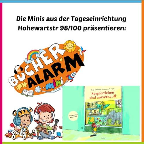 &bdquo;Seepferdchen sind ausverkauft&ldquo; 🐴🦭🐕🐭 aus der Tageseinrichtung Hohewartstra&szlig;e in Stuttgart