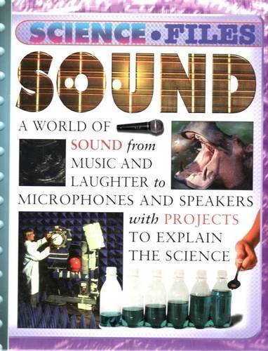 Sound (Science Files) (Science Files)