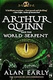 Arthur Quinn and the World Serpent (Father of Lies Chronicles)