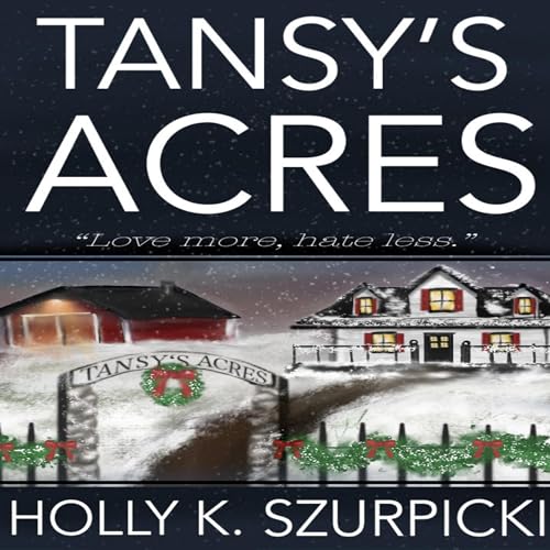 Tansy's Acres by Holly K. Szurpicki episode artwork