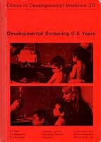 Developmental Screening 0-5 Years (Clinics in Development Medicine) 0433165014 Book Cover