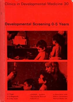 Hardcover Developmental screening, O-5 years (Clinics in developmental medicine) Book