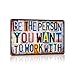 JBYMsign Vintage Wall Decor Metal Sign Tin Signs Poster Man Cave Bedroom Bar - Be The Person You Want to Work With