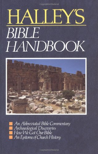 Halley's Bible Handbook Halley's Bible Handbook