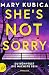 Cover zum Buch She’s Not Sorry: Du könntest die Näch...