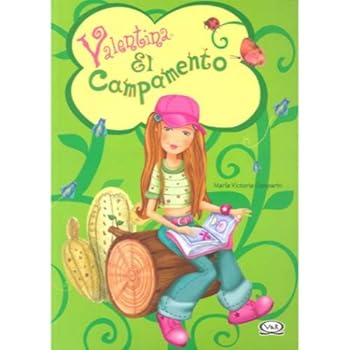 Valentina: El Campamento
