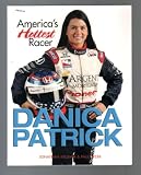 Danica Patrick: America’s Hottest Racer-Jonathan Ingram-2005-PB