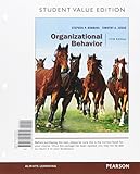 Organizational Behavior, Student Value Edition (17th Edition)