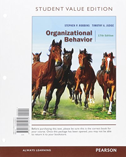 Organizational Behavior, Student Value Edition ... 0134182073 Book Cover