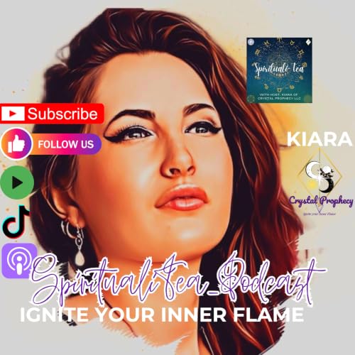 Kiara & Crystal Prophecy SpiritualiTea cover art